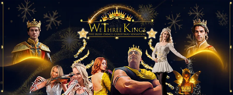 We Three Kings - The Irish Dance Christmas Sensation Info Page Header